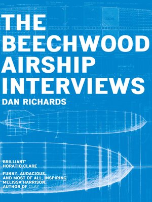 cover image of The Beechwood Airship Interviews